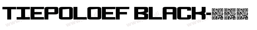 TiepoloEF Black字体转换
